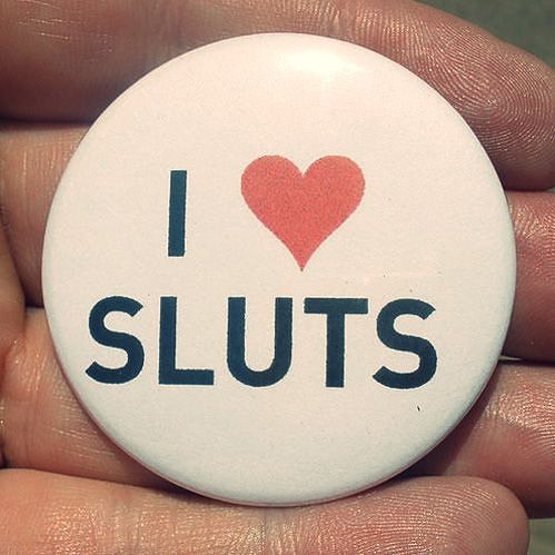 I Love Sluts